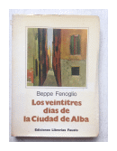Los veintitres dias de la Ciudad de Alba de  Beppe Fenoglio