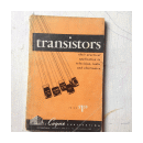 Transistors their practical application in television, radio and electronics de  Louis E. Garner, Jr.
