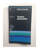Tiempos memorables de  Carlo Cassola