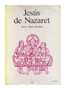 Jesus de Nazaret de  Pierre Marie Beaude