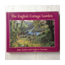 The English Cottage Garden de  Jame Taylor - Andrew Lawson