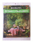 House Beautiful - Outdoor living & garden de  JoAnn Barwick - Elvin McDonald