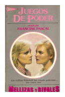 Juegos de poder de  Francine Pascal
