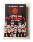 La verdad de la pandemia de  Cristina Martin Jimenez