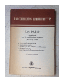 Ley 19549 - Actualizada con las modificaciones impuestas por la ley 21686 de  Procesos Administrativos