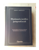 Diccionario juridico jurisprudencial de  Martin E. Arribalzaga