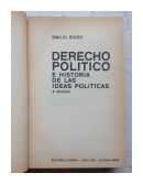 Derecho politico e historia de las ideas politicas de  Emilio Guido