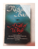 A gift of wings de  Richard Bach