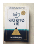 The power of your subconscious mind de  Dr. Joseph Murphy