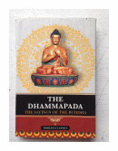 The Dhammapada - The sayings of the Buddha de  _