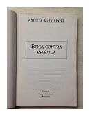 Etica contra estetica de  Amelia Valcarcel