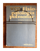 Fisio-patologia pulmonar de  John B. West