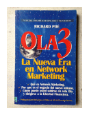 Ola 3 - La nueva era en Network Marketing de  Richard Poe