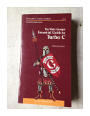 The waite group's essential guide to Turbo C de  Nabajyoti Barkakati