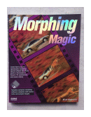 Morphing Magic de  Scott Anderson