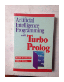 Artificial intelligence programing with turbo prolog de  Keith Weiskamp - Terry Hengl