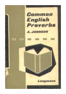 Common english proverbs de  A. Johnson