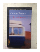 La vida nueva de  Orhan Pamuk