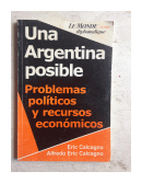 Una argentina posible de  Eric Calcagno - Alfredo E. Calcagno
