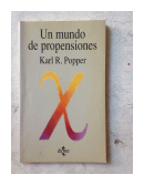 Un mundo de propensiones de  Karl R. Popper
