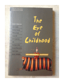 The eye of childhood de  Autores - Varios