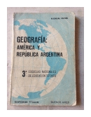 Geografia: America y Republica Argentina 3 Ao de  Floreal Rossi
