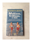 Mellizos, trillizos, o mas de  Elizabeth Bryan