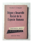 Origen y desarrollo racial de la especie humana de  Osvaldo F. A. Menghin
