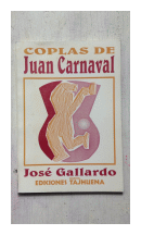 Coplas de Juan Carnaval de  Jose Gallardo