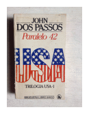 El paralelo 42 de  John Dos Passos
