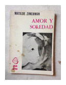 Amor y soledad de  Matilde Zimerman