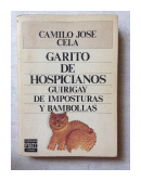 Garito de hospicianos de  Camilo J. Cela