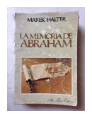 La memoria de Abraham de  Marek Halter