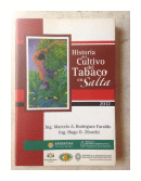 Historia del cultivo del Tabaco en Salta de  M. Rodriguez Faraldo - H. Zilocchi
