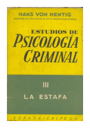 Estudios de psicologia criminal de  Hans Von Hentig