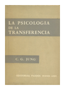 La psicologia de la transferencia de  Carl Gustav Jung