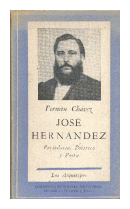 Jose Hernandez: Periodista, politico y poeta de  Fermin Chavez