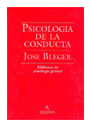 Psicologia de la conducta de  Jose Bleger