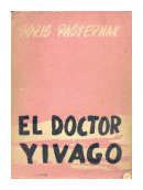 El doctor Yivago de  Boris L. Pasternak