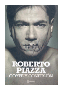 Corte y Confesion de  Roberto Piazza