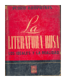 La literatura Rusa - Los ideales y la realidad de  Pedro Kropotkin