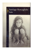 Pudor de  Santiago Roncagliolo