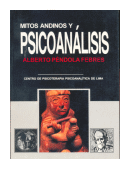 Mitos andinos y psicoanalisis de  Alberto Pndola Febres