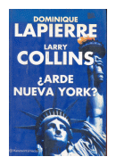 Arde Nueva York? de  Dominique Lapierre - Larry Collins