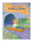 Prairie Dawn's Purple book de  Jane Zion Brauer