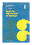 English - My second language 1 de  R.S. de Schiffrin - B.A. Uteda - E.J. Golstein