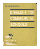 English for commercial schools - Book 5 de  Rosa Clarke de Armando