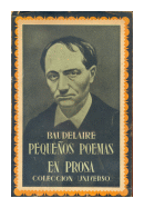 Pequeos poemas en prosa de  Carlos Baudelaire