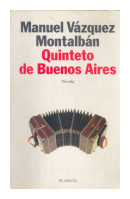 Quinteto de Buenos Aires de  Manuel Vzquez Montalbn