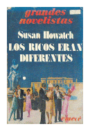 Los ricos eran diferentes de  Susan Howatch